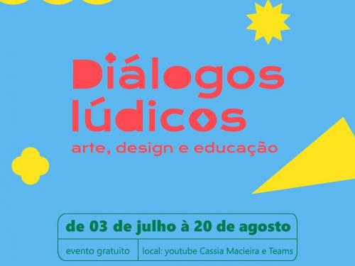 Diálogos lúdicos: arte, design e educação - UEMG