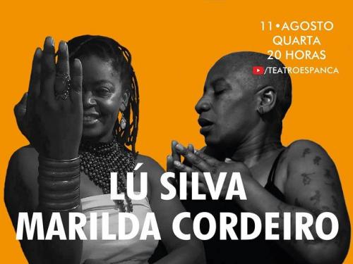 Performance de Lú Silva e Marilda Cordeiro - Teatro Espanca Online
