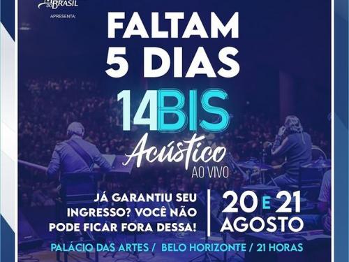 Show: “14 Bis Acústico - Ao Vivo"