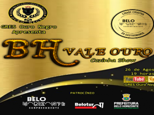 BH vale Ouro "cozinha show"