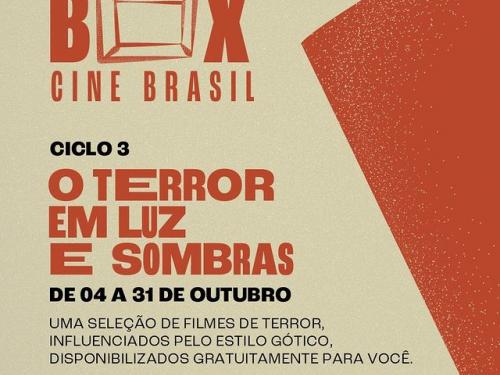 Box Cine Brasil: "O Terror em Luz e Sombras" - Cine Theatro Brasil Vallourec