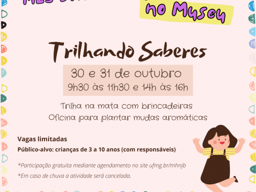 Trilhando Saberes - Museu de História Natural e Jardim Botânico da UFMG