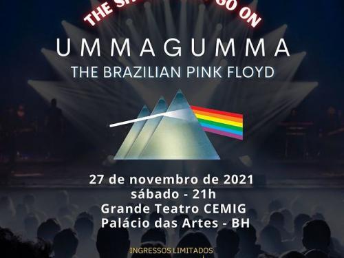 Show: Ummagumma The Brazilian Pink Floyd - Palácio das Artes