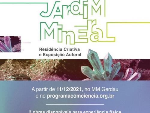 Exposição: Autoral Jardim Mineral - MM Gerdau