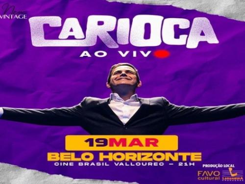 Show: Carioca ao vivo - Cine Theatro Brasil Vallourec
