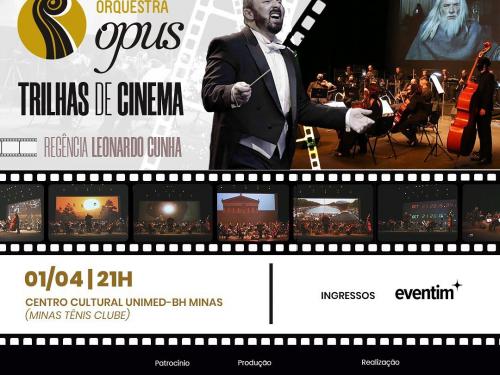 Espetáculo: "Trilhas de Cinema" - Orquestra Opus