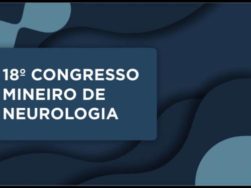 18º Congresso Mineiro de Neurologia 2022