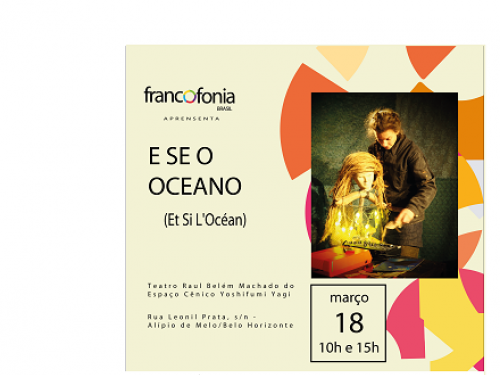 Teatro - E se o Oceano (Et Si L'Océan) com La Fabrique des petites utopies