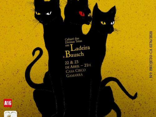 Temporada de estréia: “Cabaré das Divinas Tetas em Ladeira a Bausch”