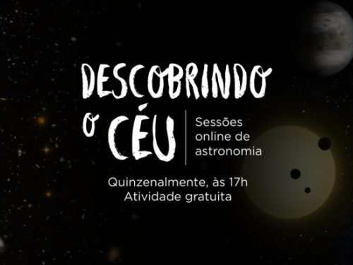 Lives Descobrindo o Céu (virtual) - Espaço do Conhecimento UFMG