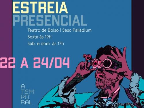 Estreia espetáculo: Atemporal - Sesc Palladium 