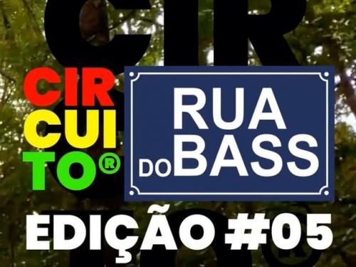  5ª Edição - Circuito Rua do Bass