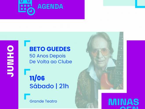 Turnê: Beto Guedes "50 Anos Depois - De Volta ao Clube"