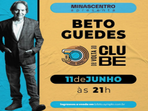 Turnê: Beto Guedes "50 Anos Depois - De Volta ao Clube"