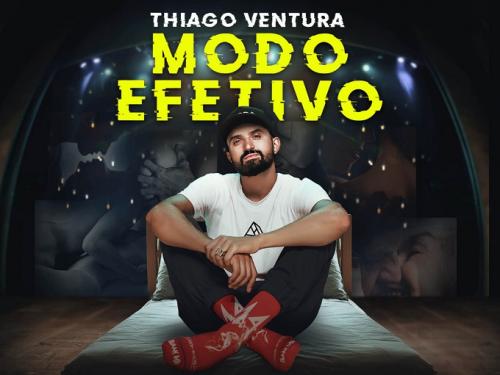 Show: Thiago Ventura "Modo Efetivo"