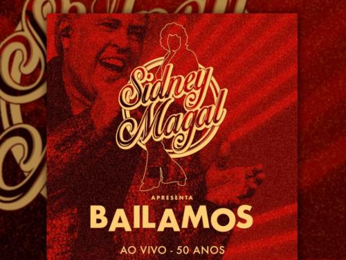 Show: Sidney Magal - Bailamos 