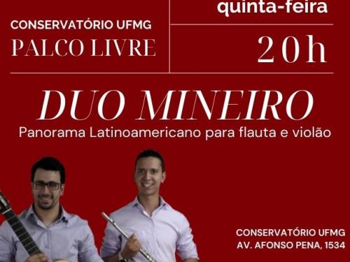 Conservatório UFMG: Duo Mineiro - “Panorama Latinoamericano para flauta e violão”
