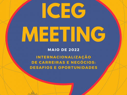 Iceg Meeting: internacionalização de carreiras e negócios 2022
