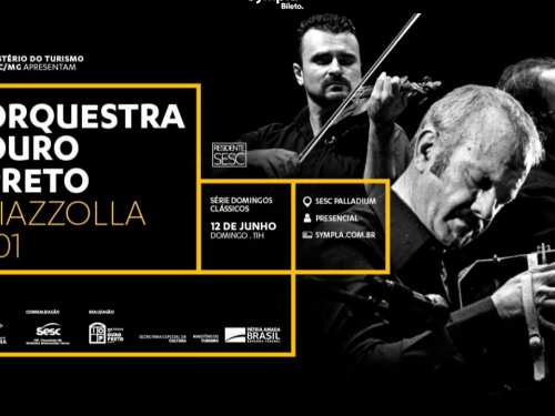Orquestra Ouro Preto: "Piazzola 101" - Sesc Palladium 