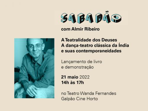 Sabadão: com Almir Ribeiro - Galpão Cine Horto