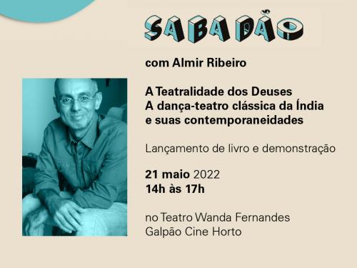 Sabadão: com Almir Ribeiro - Galpão Cine Horto