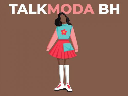 Talk Moda BH