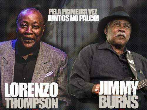 Rota do Blues com "Jimmy Burns e Lorenzo Thompson"