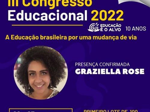 III Congresso Educacional 2022 ''Educação é o Alvo - 10 Anos''