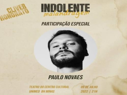Show: Indolente Malandragem, com Cliver Honorato