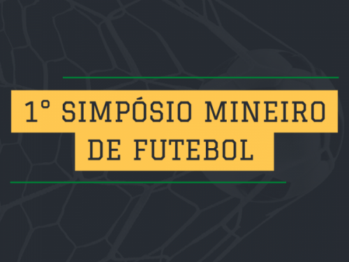 1º Simpósio Mineiro de Futebol 2022