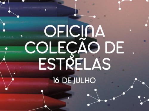 Oficina Coleção de Estrelas - Espaço do Conhecimento UFMG