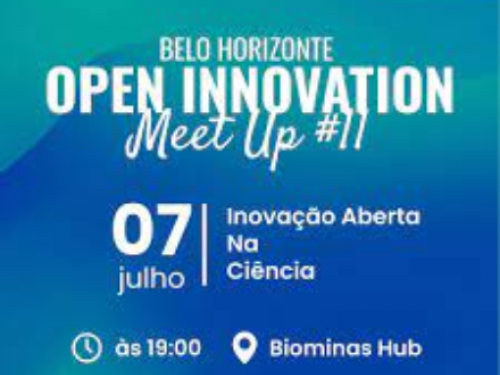 Belo Horizonte Open Innovation - Meet up #11 - Inovação Aberta na Ciência 2022