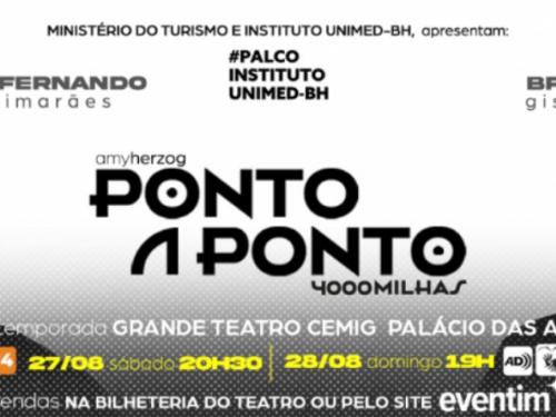 Espetáculo: "Ponto a Ponto - 4000 Milhas"