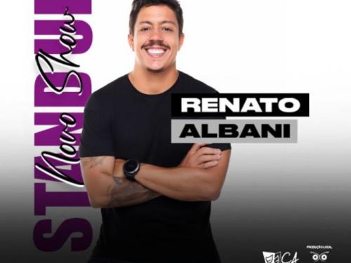 Stand up: Renato Albani em Novo Show