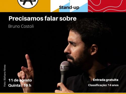 Stand-Up: "Precisamos falar sobre" com Bruno Costoli | Teatro da Assembleia