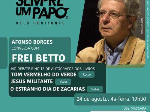 Sempre Um Papo recebe Frei Betto