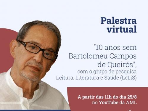 Palestra: “10 anos sem Bartolomeu Campos de Queirós” - AML