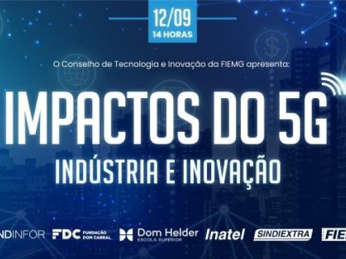 Impactos do 5G: Indústria e Inovação