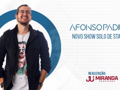 Novo show – Comédia stand up: Afonso Padilha