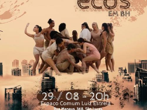 Espetáculo: "Ecos" | Espaço Comum Luiz Estrela