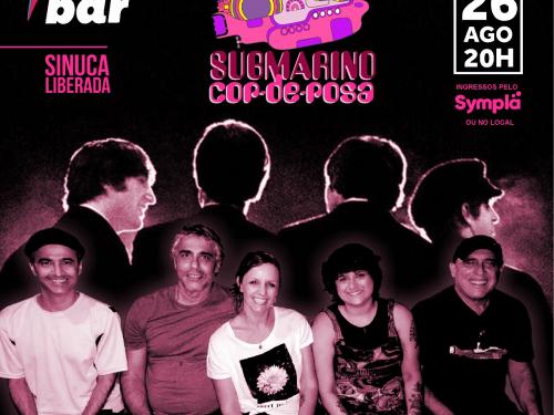 Show: Submarino Cor-de-Rosa