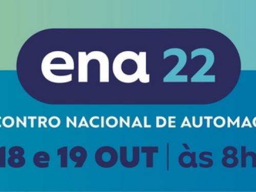 Encontro Nacional de Automação – ENA 22