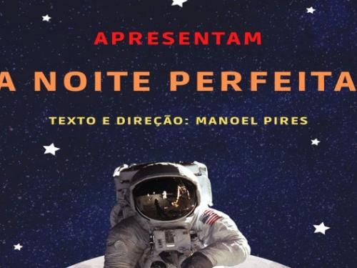 Espetáculo: "A Noite perfeita" - Sesc Palladium