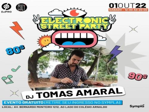 3ª Edição - Electronic Street Party