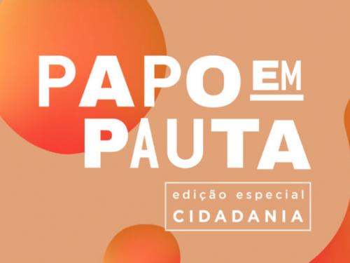 Papo em Pauta: "Experiências Afetivas em Acessibilidade e Inclusão"