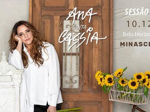 Show: Ana Carolina: “Ana canta Cássia" - Minascentro