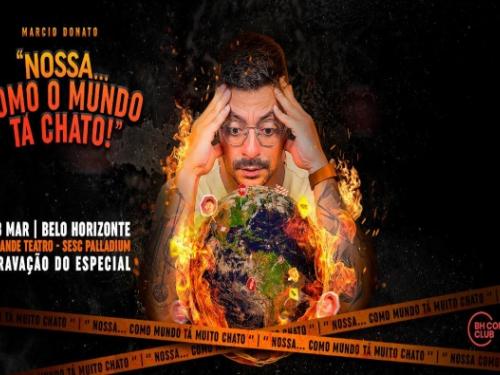 Stand Up: "como o mundo está chato" com Márcio Donato
