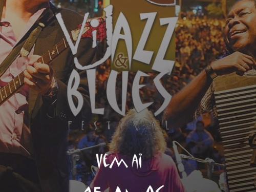 ViJazz & Blues 2022 – Edição Comemorativa de 15 Anos