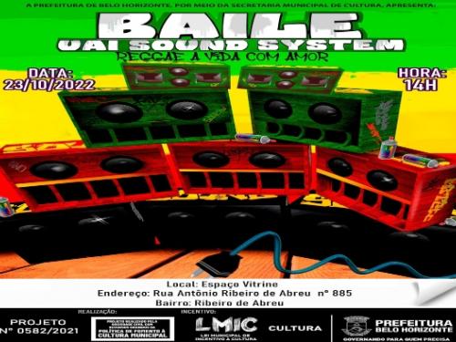 Baile Uai Sound System – Festival Reggae a Vida com Amor 