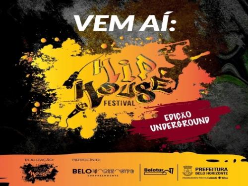 Festival Hip House - Edição Underground